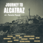 Journey to Alcatraz Island: A Walk Through History and Legacy