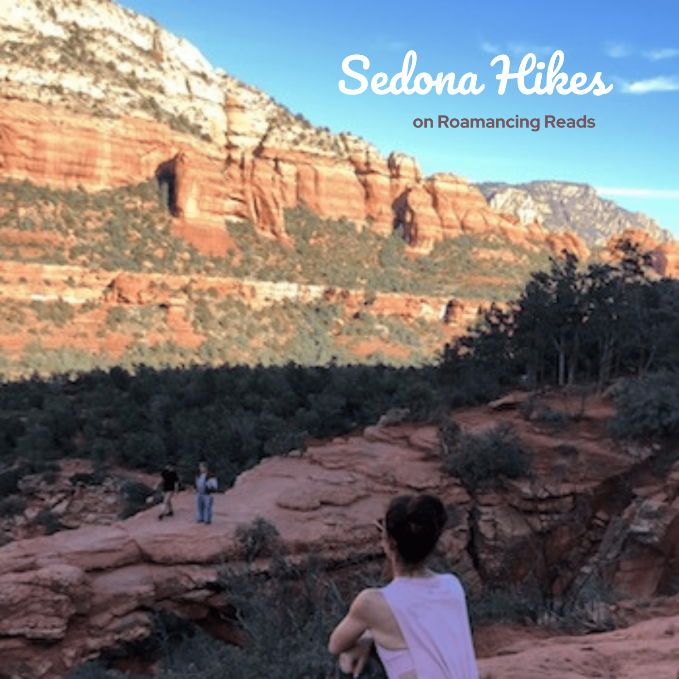 Sedona Day Trip and Hikes